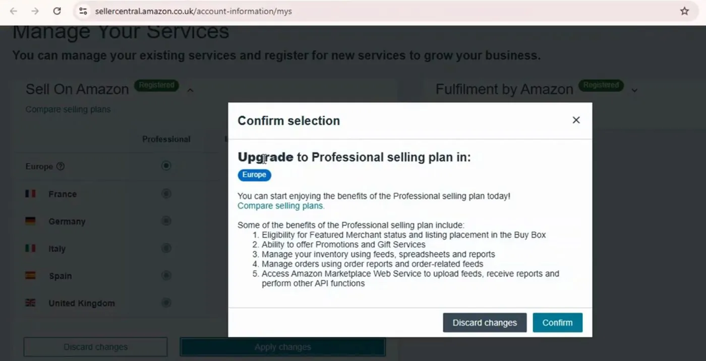 Amazon Seller Central's Confirm selection box reading Upgrade to Professional selling plan in Europe, with a list of five benefits and Discard changes and Confirm buttons