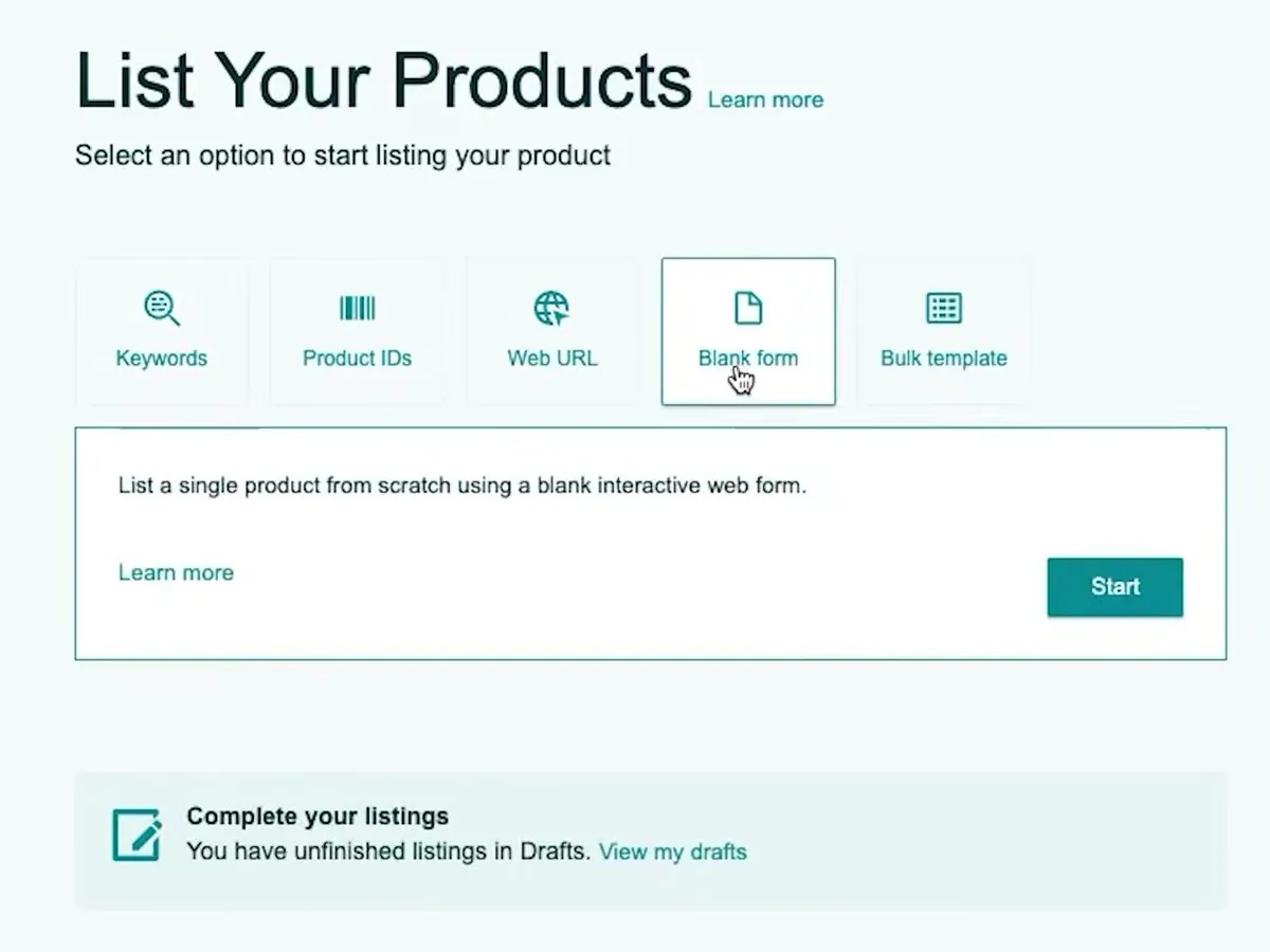 Amazon List Your Products screen with five tabs named Keywords, Product IDs, Web URL, Blank form and Bulk template, a Blank form box with a Start button, and a Complete your listings box about drafts
