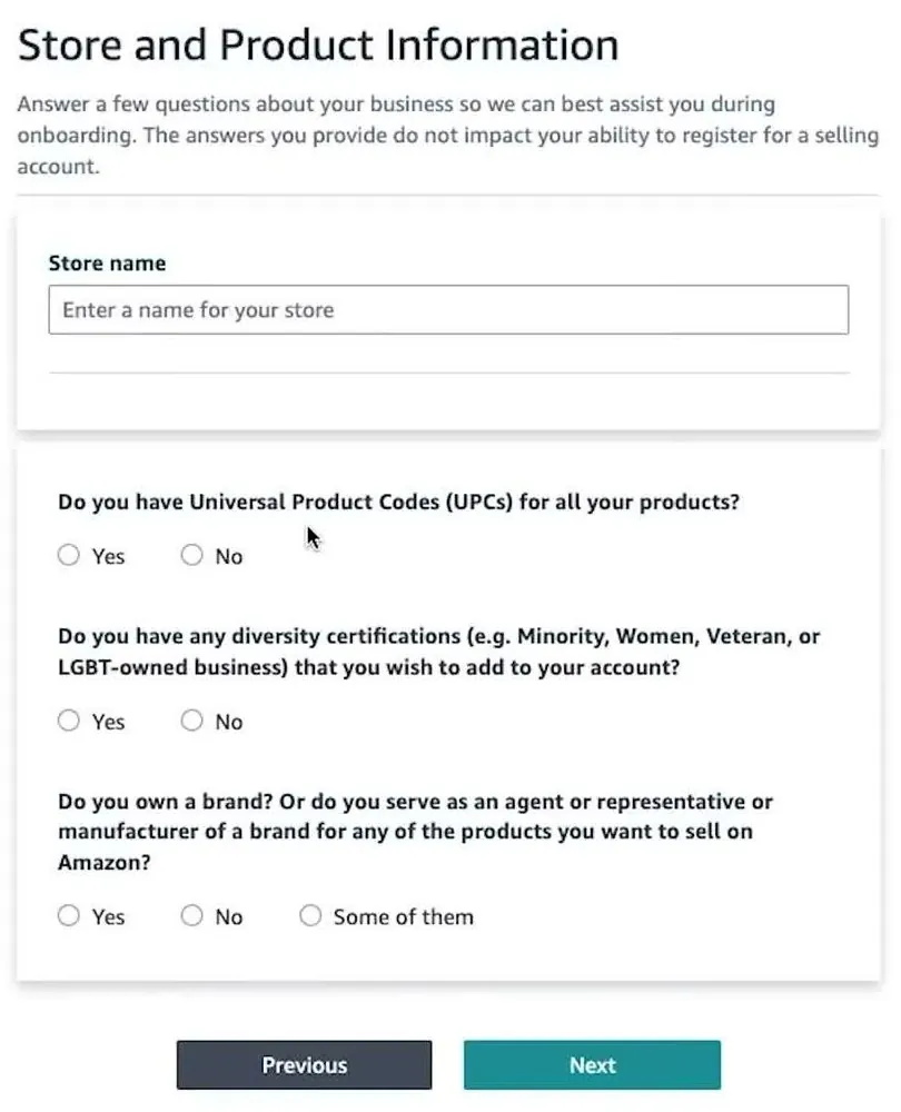 Amazon Store and Product Information screen with an empty Store name box, a UPC question with Yes and No, a diversity certification question, a question about owning a brand, and Previous and Next buttons