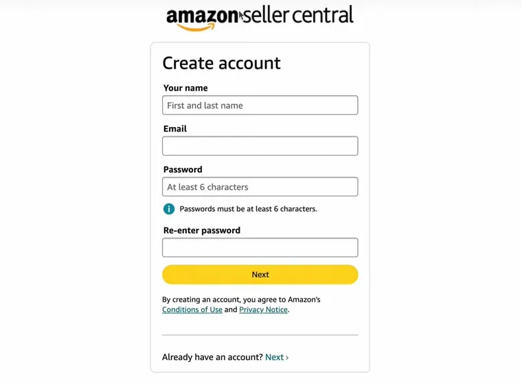 Amazon Seller Central's Create account box with empty fields for name, email, password and re-entered password, a note that passwords must be at least 6 characters, and a yellow Next button
