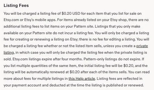 The Listing Fees section of Etsy's Fees and Payments Policy, saying you are charged a listing fee of $0.20 for each item you list, that listings expire after four months, and that multiple quantities renew at $0.20 after each item sells