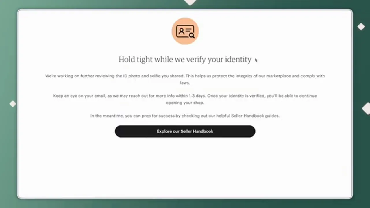 Etsy's Hold tight while we verify your identity screen with an ID icon, text saying Etsy may reach out within 1 to 3 days, and an Explore our Seller Handbook button