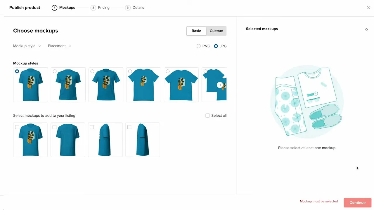 Printful Publish product screen on step 1 Mockups, with mockup styles across the top, four unticked mockup pictures below, and a message saying Please select at least one mockup